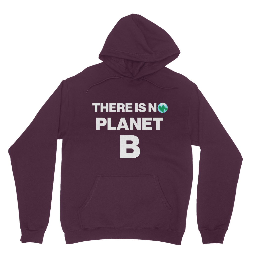 No Planet B Organic Hoodie