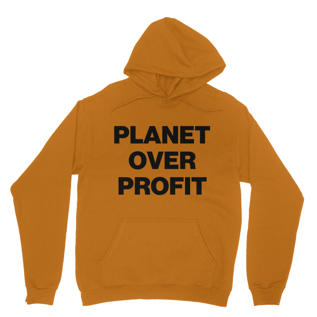 Planet Over Profit Organic Hoodie