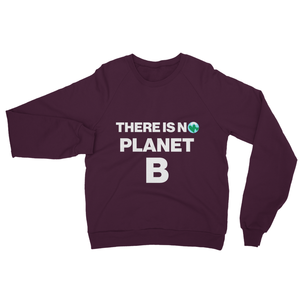 No Planet B Organic Sweatshirt