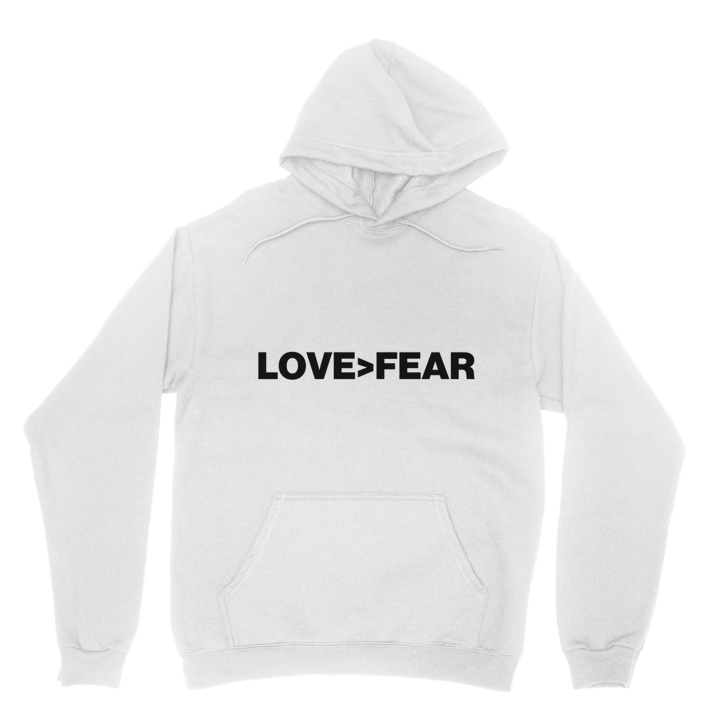 Love>Fear Organic Hoodie