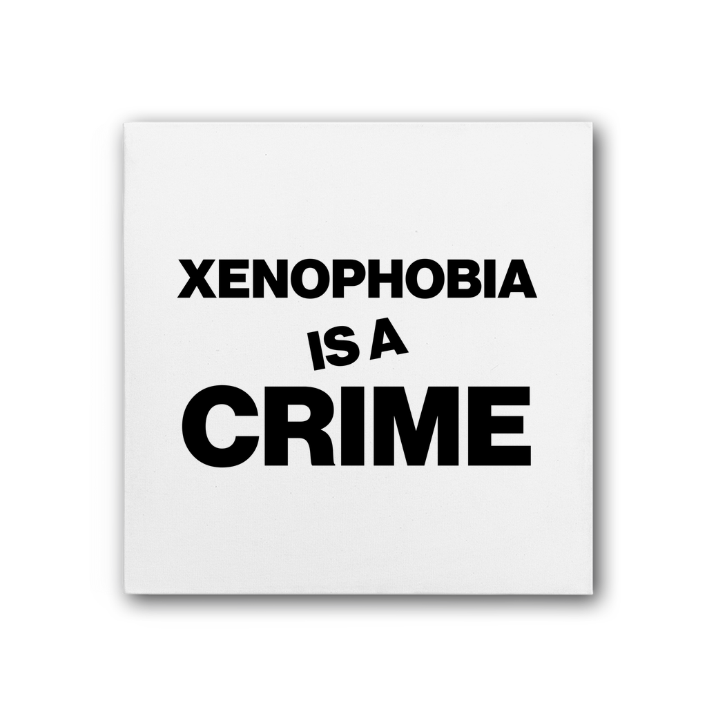 Xenophobia Is A Crime Premium Stretched Canvas