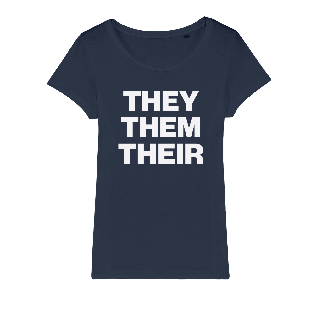 They Them Their Organic Women's T-Shirt