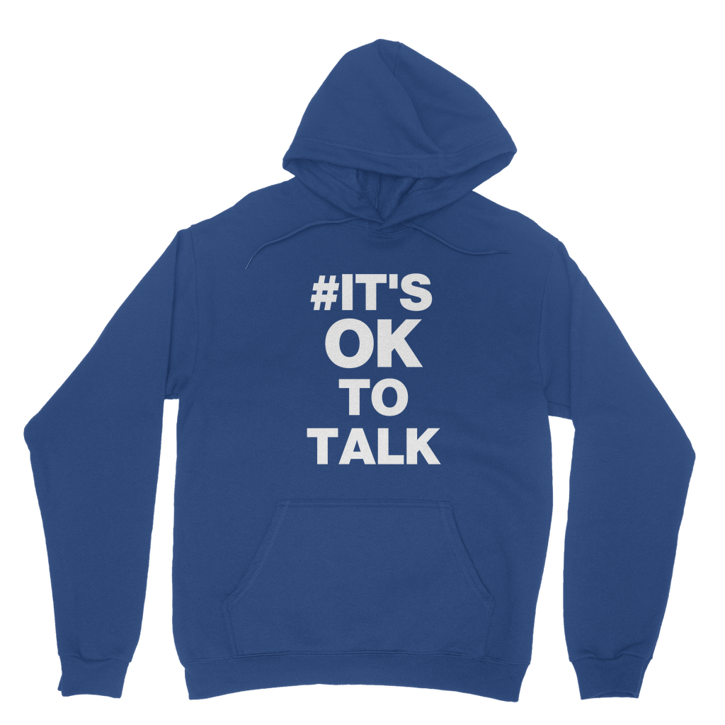 It's Ok To Talk Organic Hoodie