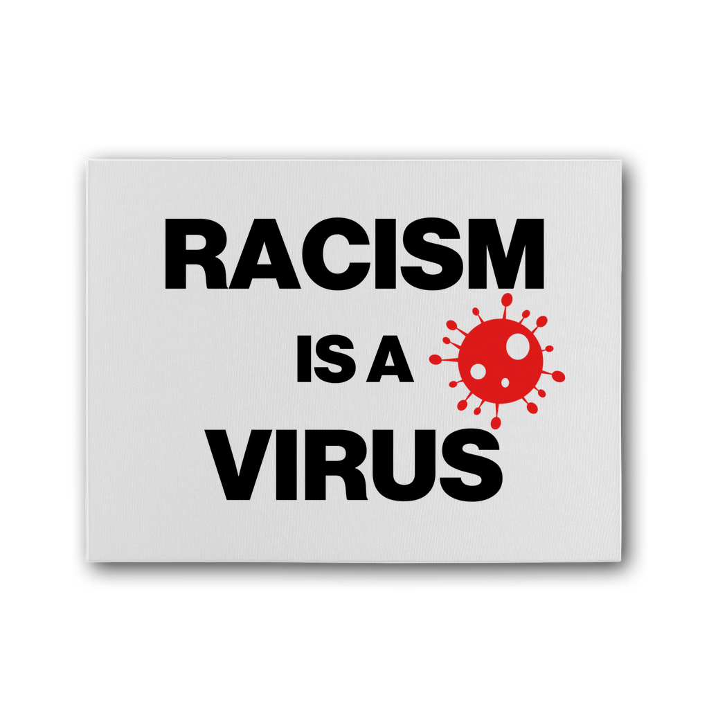 Racism Is A Virus Premium Stretched Canvas