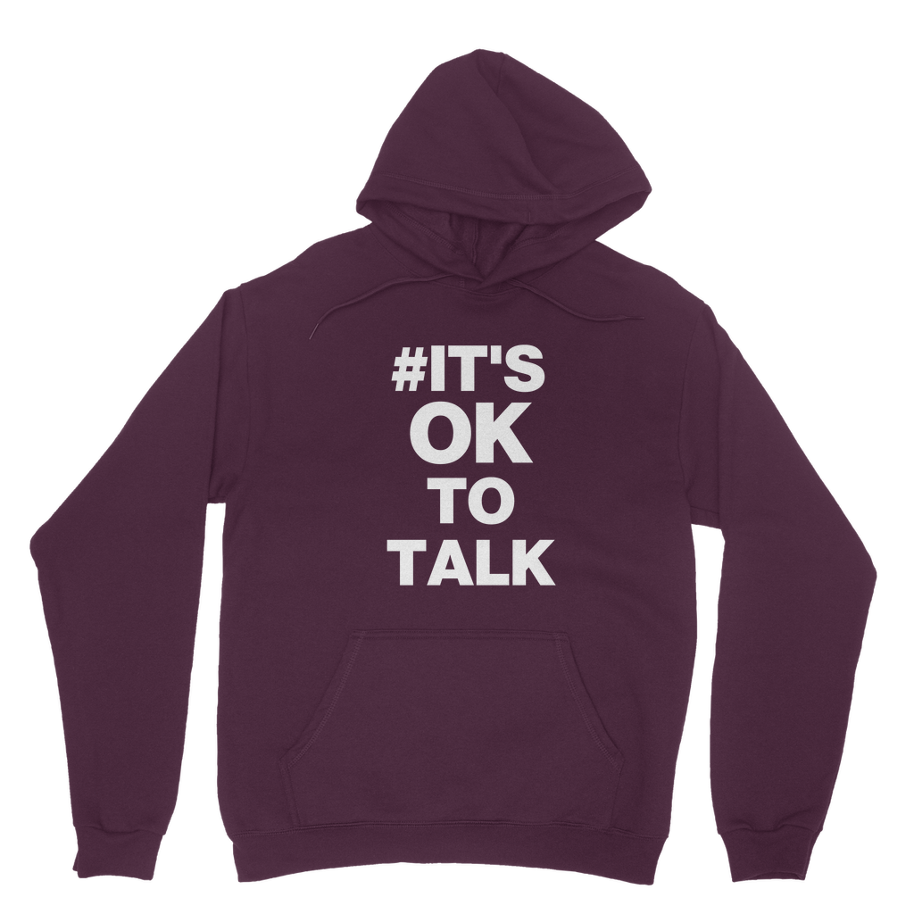 It's Ok To Talk Organic Hoodie