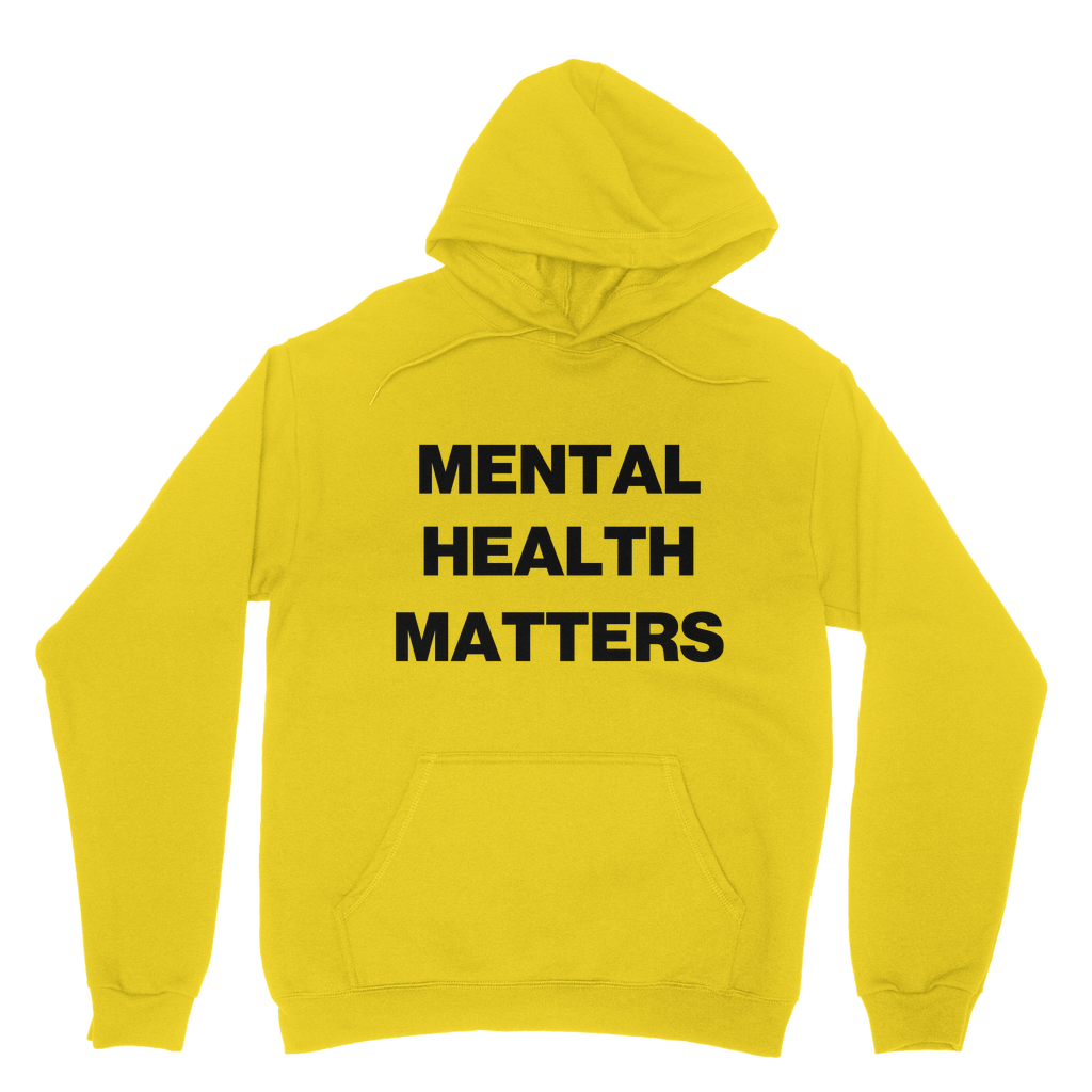 Mental Health Matters Organic Hoodie