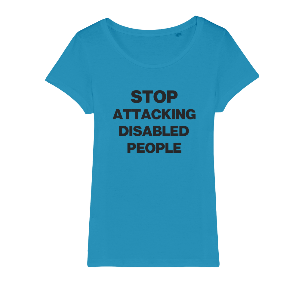 Stop Attacking Disabled People Organic Women's T-Shirt