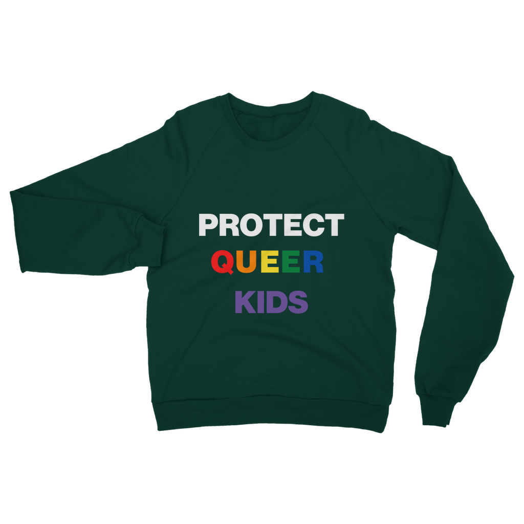 Protect Queer Kids Organic Sweatshirt