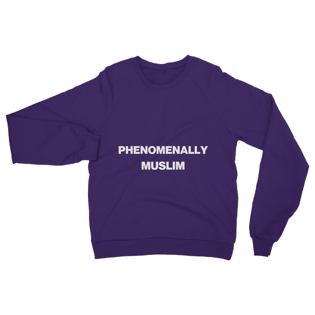 Phenomenally Muslim Organic Sweatshirt