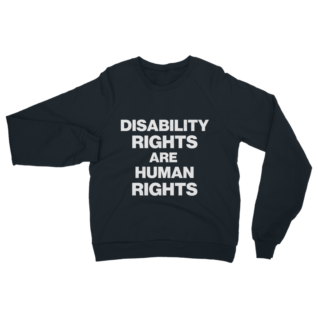 Disability Rights Organic Sweatshirt