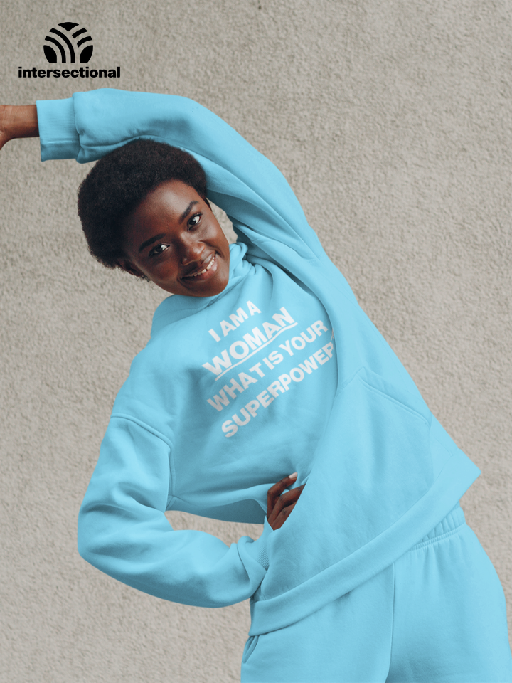 I Am A Woman Organic Hoodie