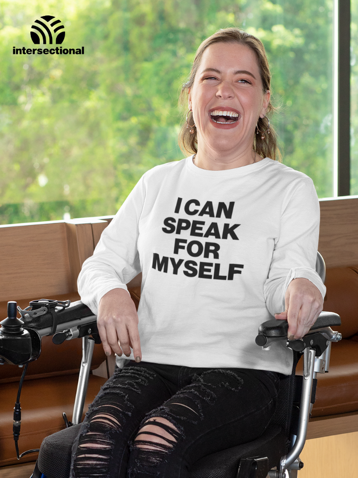 I Can Speak For Myself Organic Sweatshirt