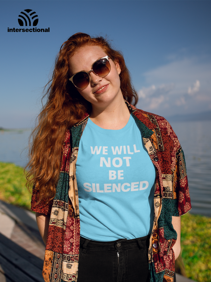 We Will Not Be Silenced Organic T-Shirt