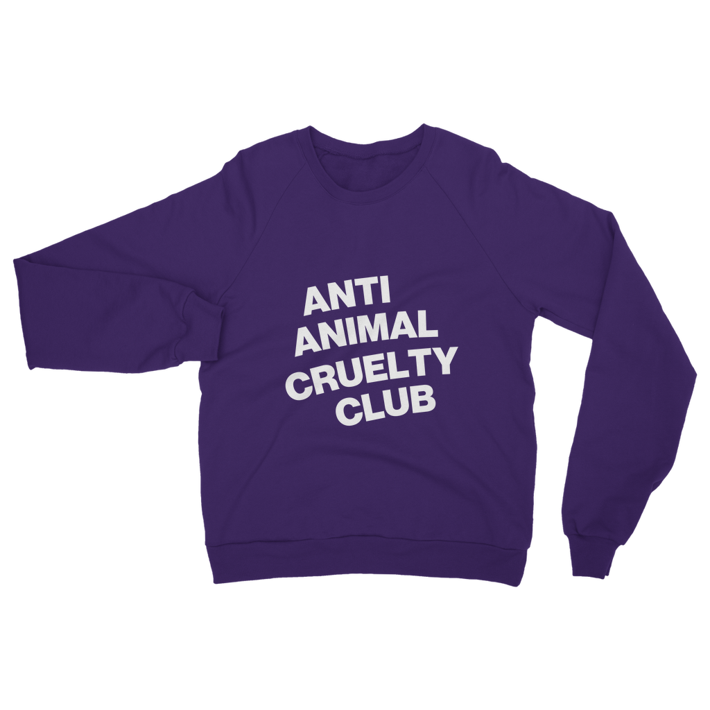 Anti Animal Cruelty Club Organic Sweatshirt