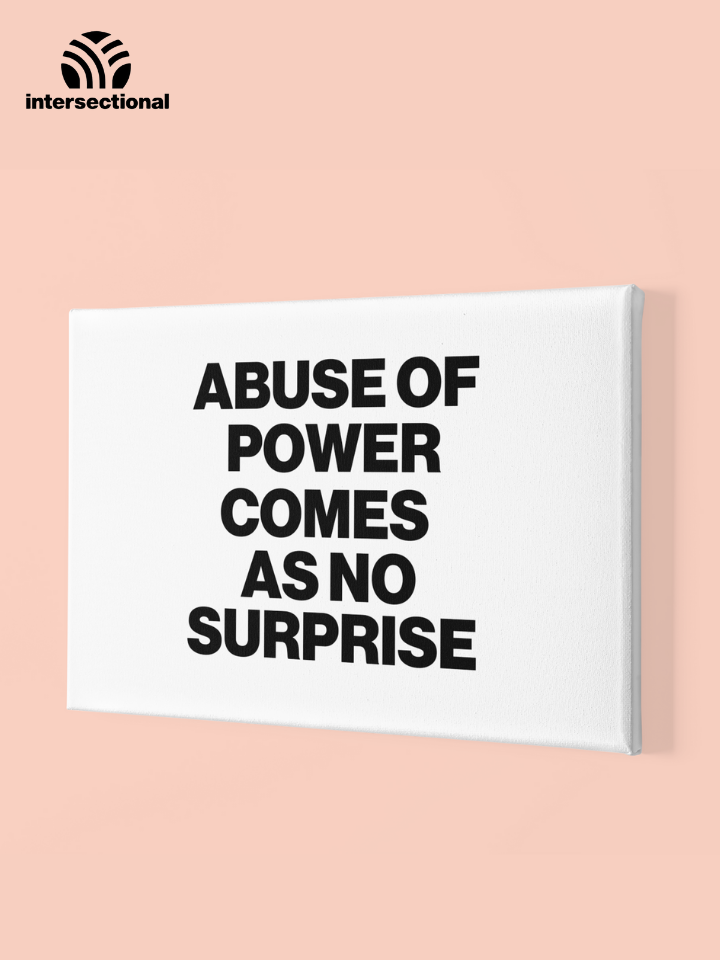 Abuse Of Power Premium Stretched Canvas