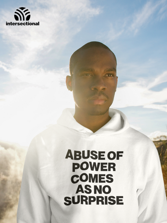 Abuse Of Power Organic Hoodie