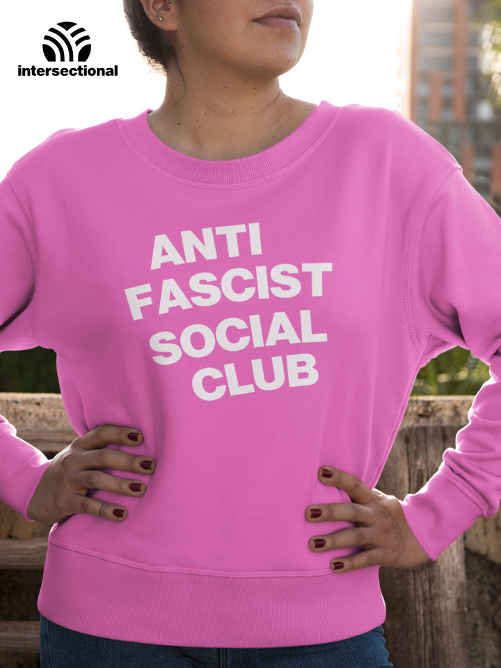 Anti Fascist Social Organic Sweatshirt