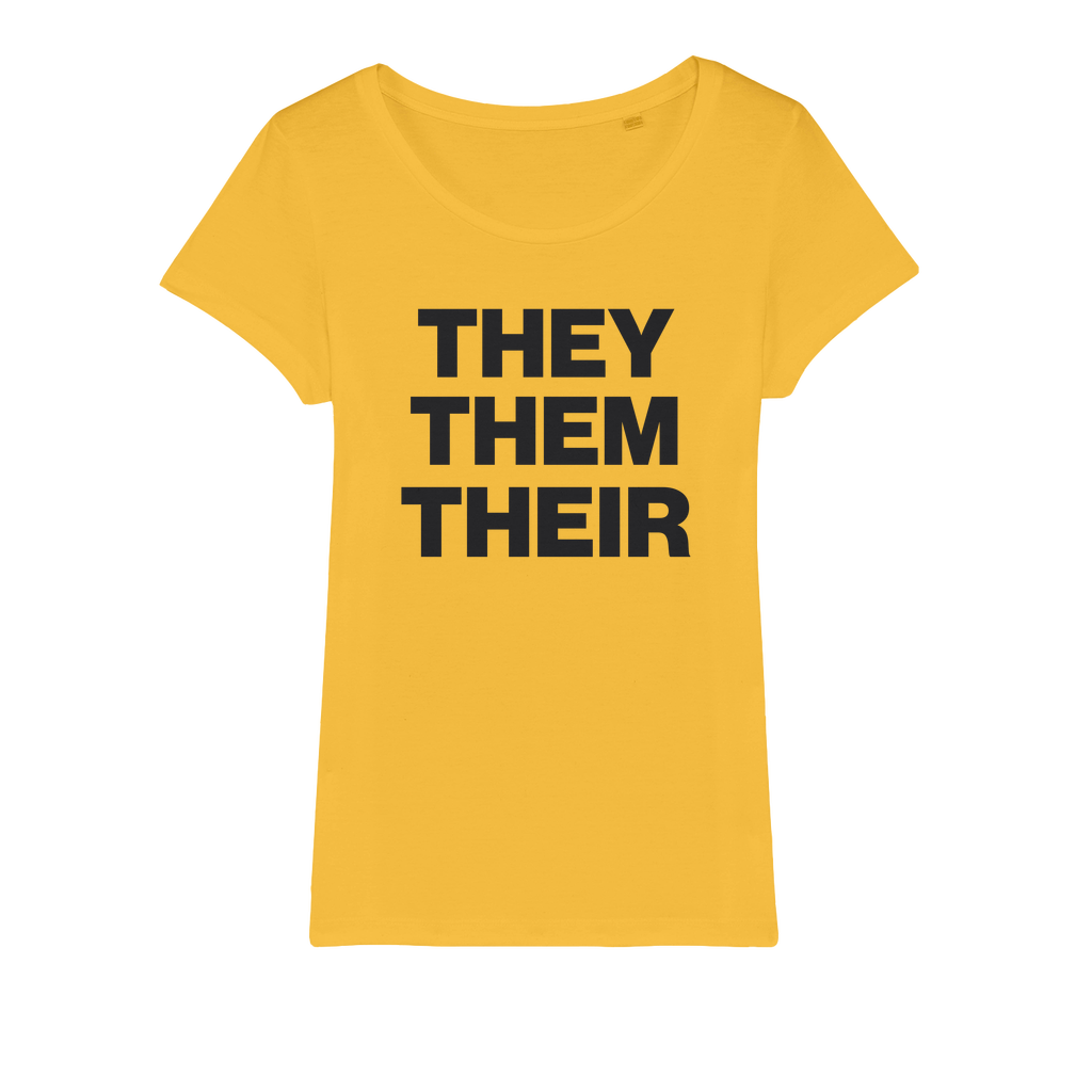 They Them Their Organic Women's T-Shirt