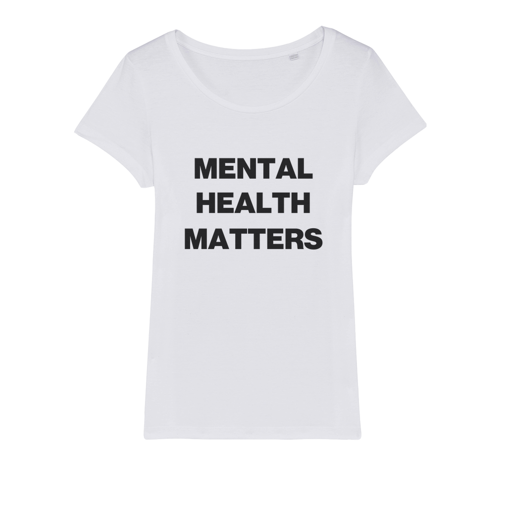 Mental Health Matters Organic Women's T-Shirt