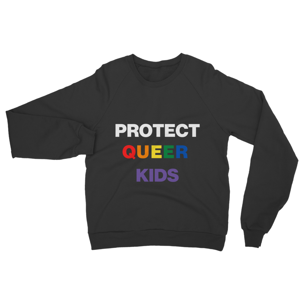 Protect Queer Kids Organic Sweatshirt