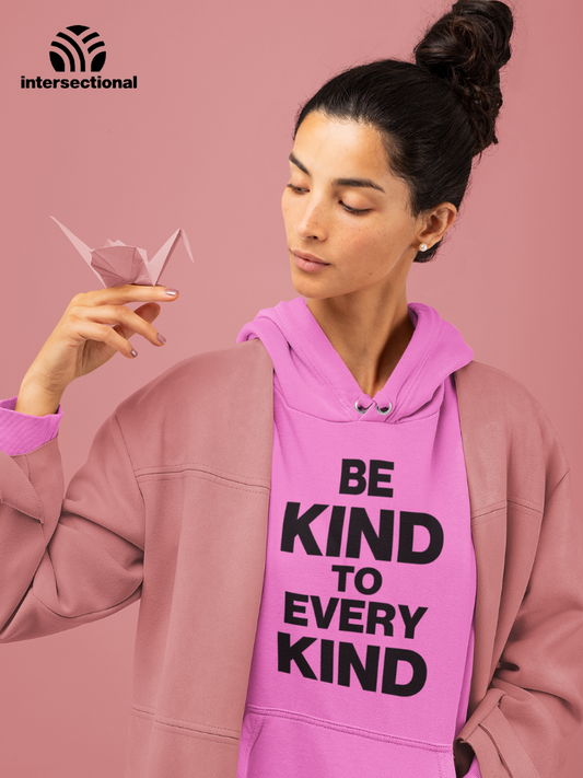 Kind To Every Kind Organic Hoodie