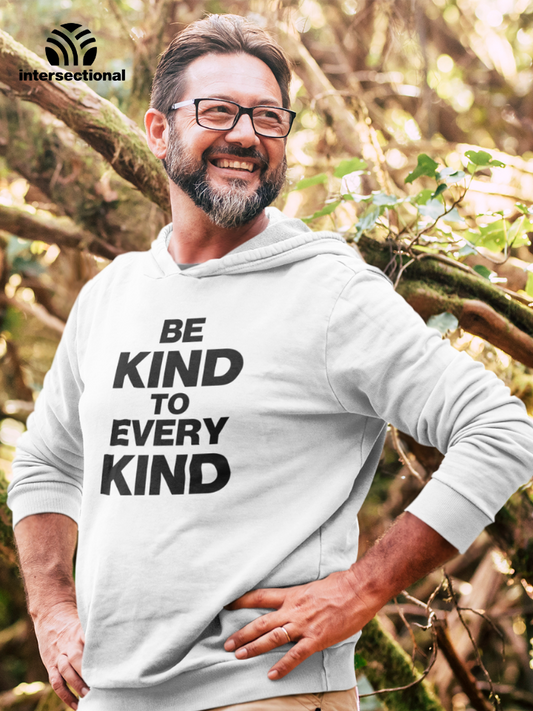 Kind To Every Kind Organic Hoodie