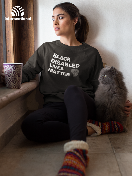 Black Disabled Lives Matter Organic Sweatshirt