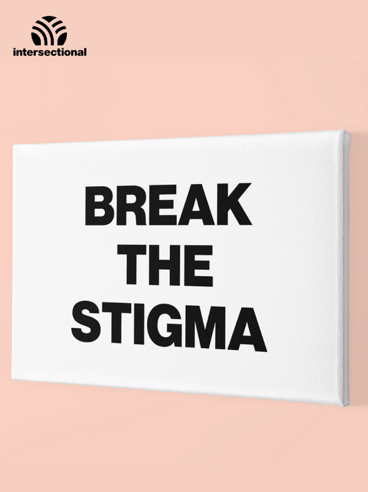 Break The Stigma Premium Stretched Canvas