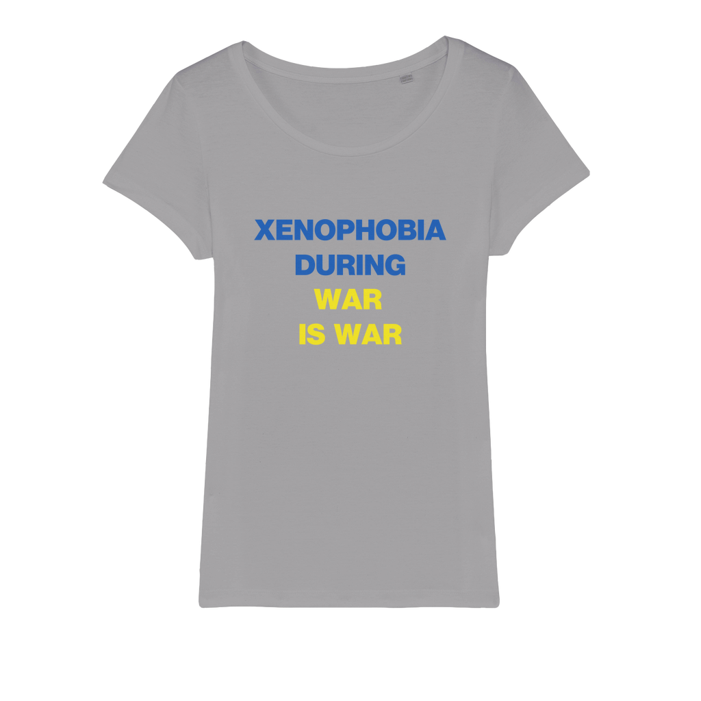 Xenophobia During War Organic Women's T-Shirt