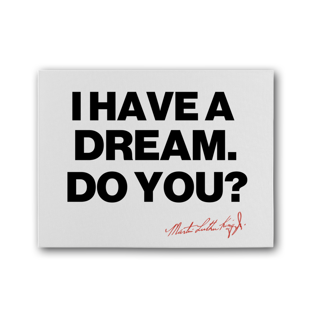 I Have a Dream Premium Stretched Canvas