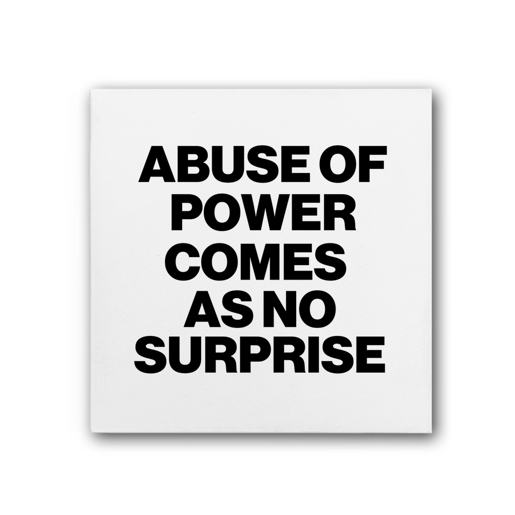 Abuse Of Power Premium Stretched Canvas