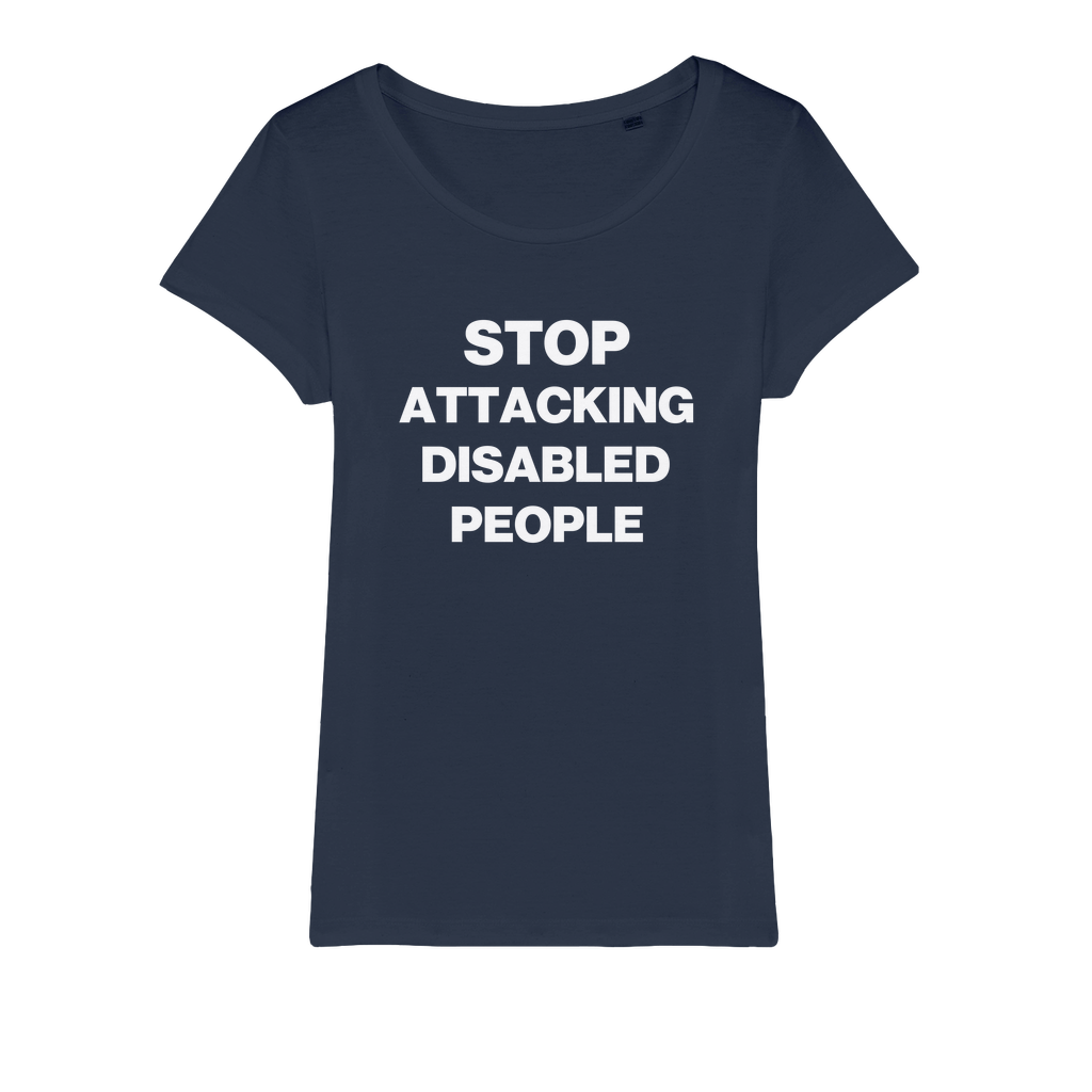 Stop Attacking Disabled People Organic Women's T-Shirt