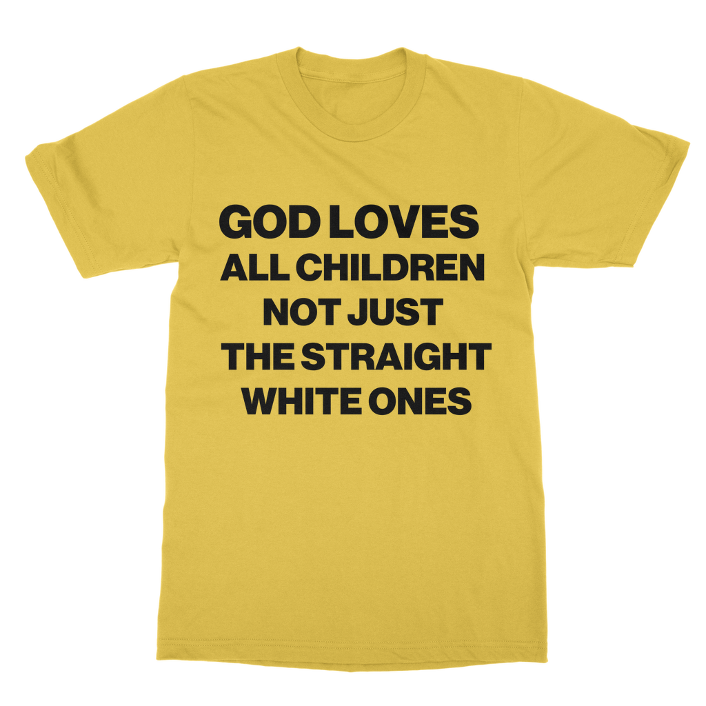 God Loves All Children Organic T-Shirt