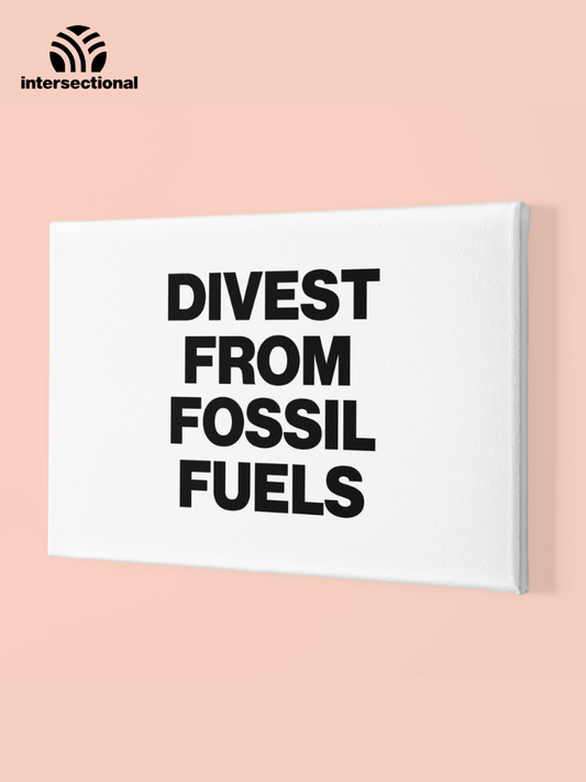 Divest From Fossil Fuels Premium Stretched Canvas