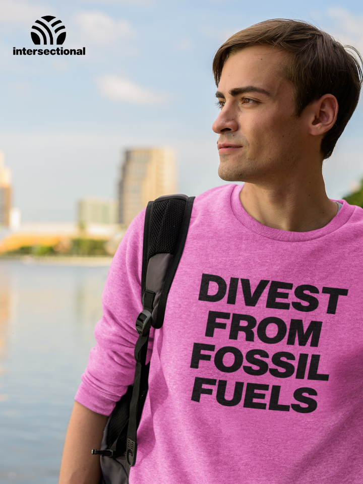 Divest From Fossil Fuels Organic Sweatshirt