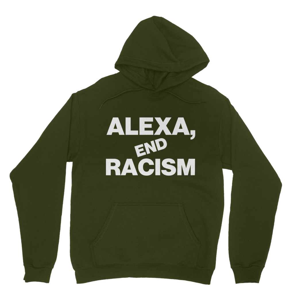 Alexa, End Racism Organic Hoodie