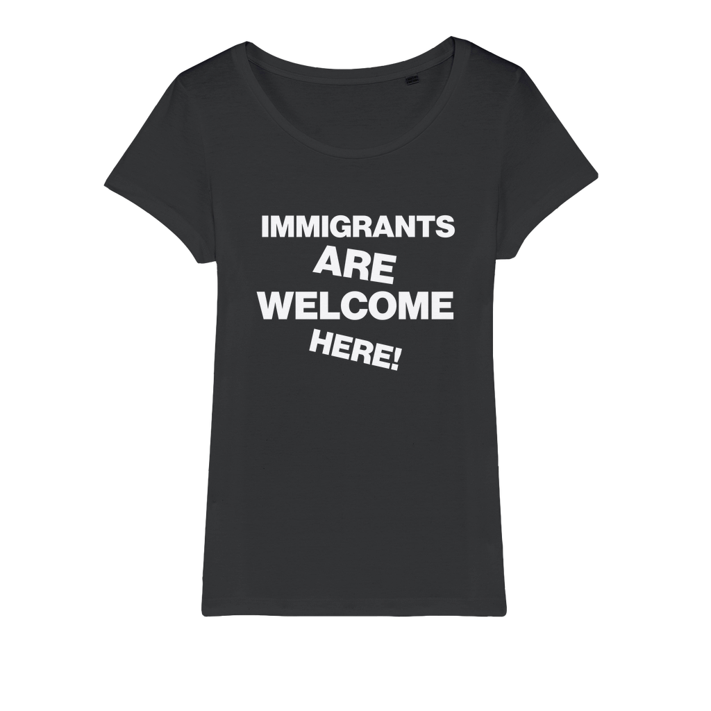 Immigrants Are Welcome Organic Women's T-Shirt
