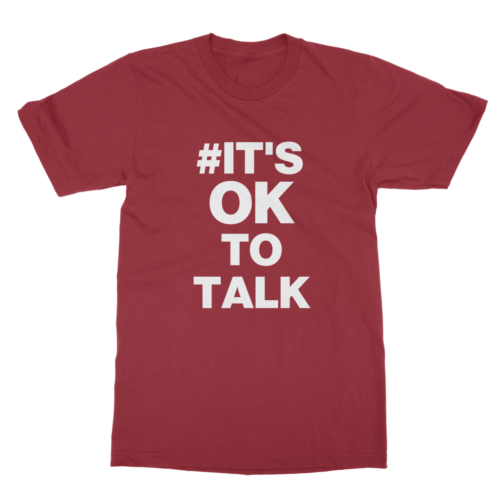 It's Ok To Talk Organic T-Shirt