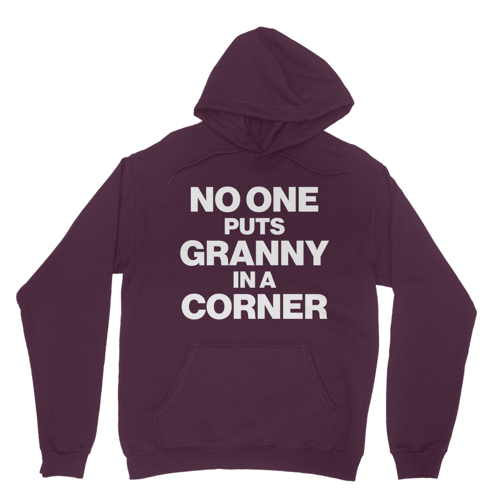 No One Puts Granny In a Corner Organic Hoodie