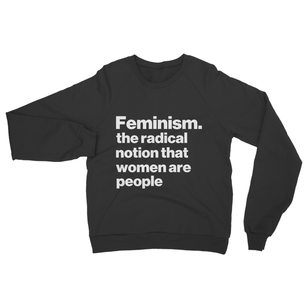 Women Are People Organic Sweatshirt