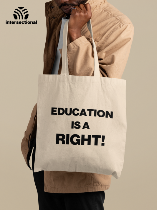 Education Is A Right! Classic Tote Bag