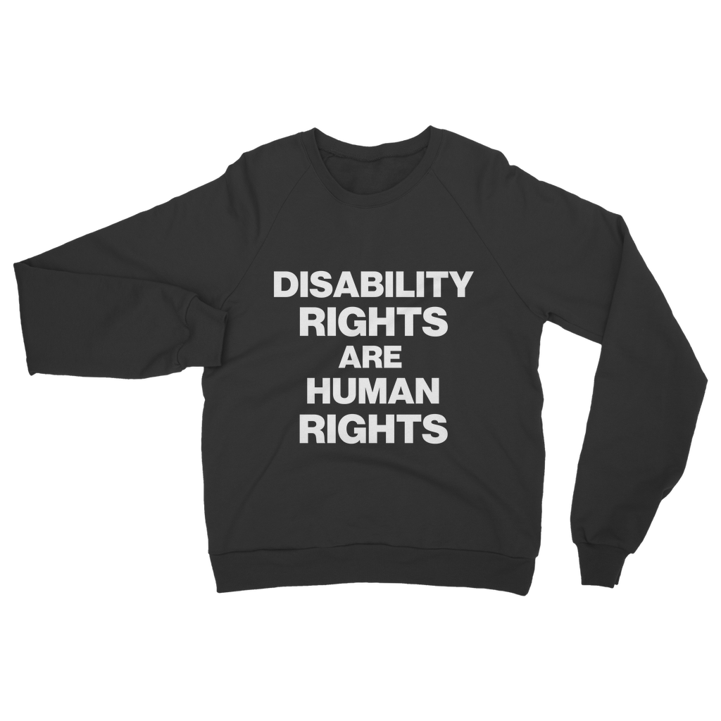 Disability Rights Organic Sweatshirt