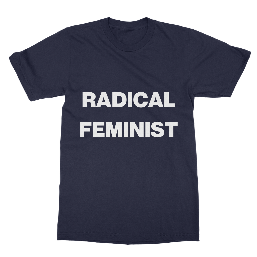 Radical Feminist Organic T-Shirt