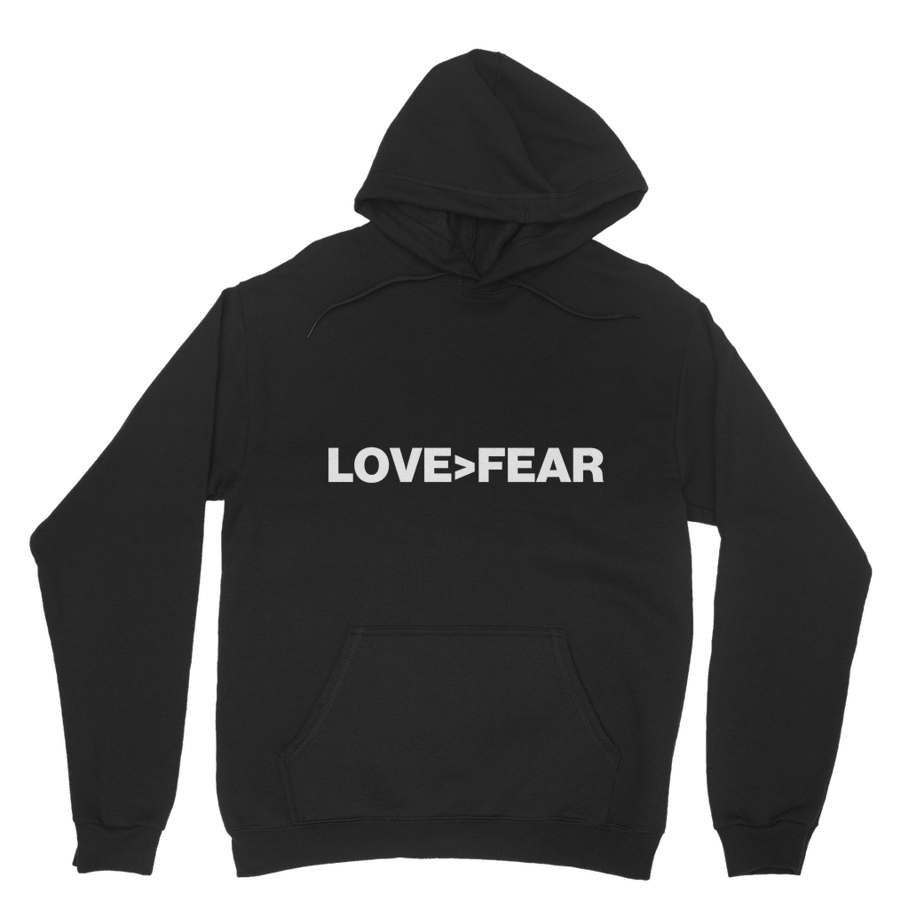 Love>Fear Organic Hoodie