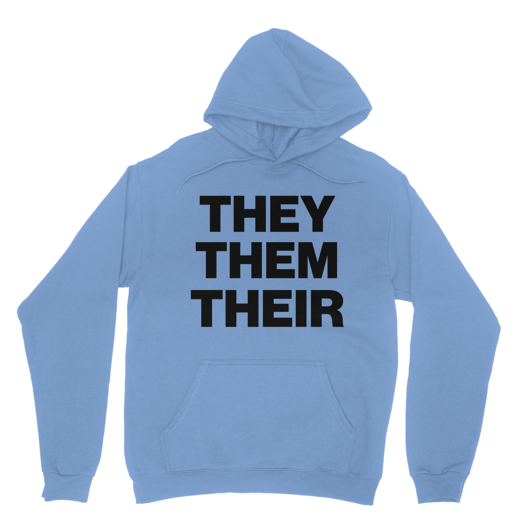 They Them Their Organic Hoodie