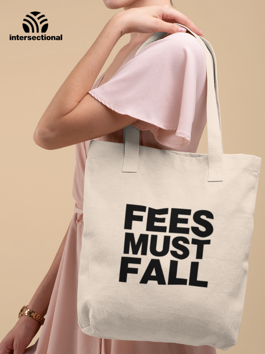 Fees Must Fall Classic Tote Bag