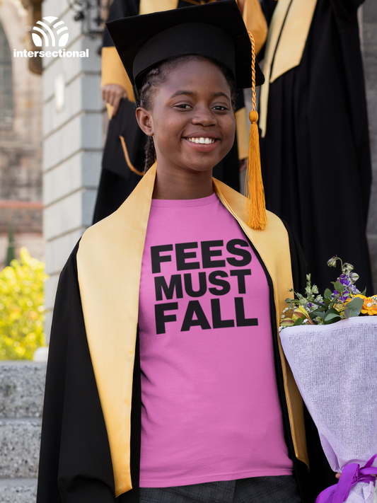 Fees Must Fall Organic Women's T-Shirt