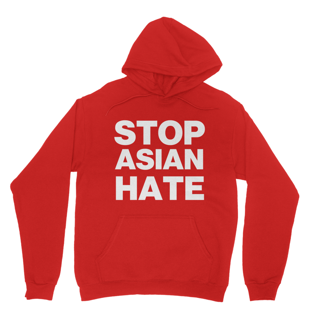 Stop Asian Hate Organic Hoodie