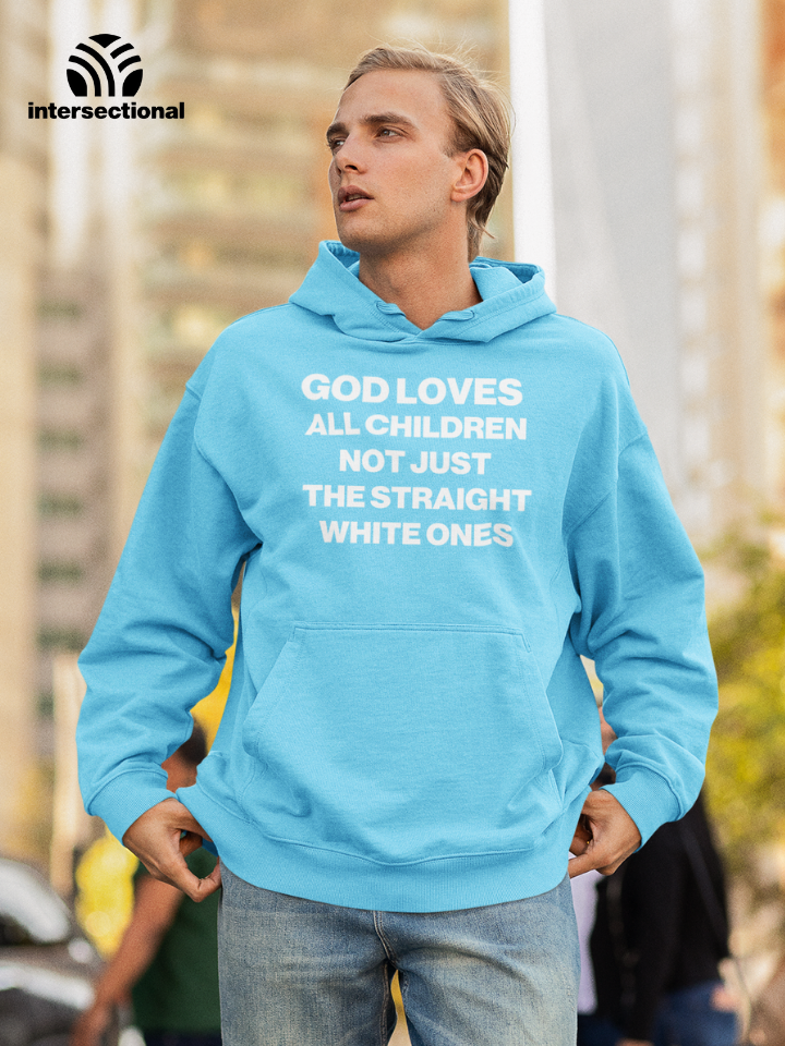 God Loves All Children Organic Hoodie