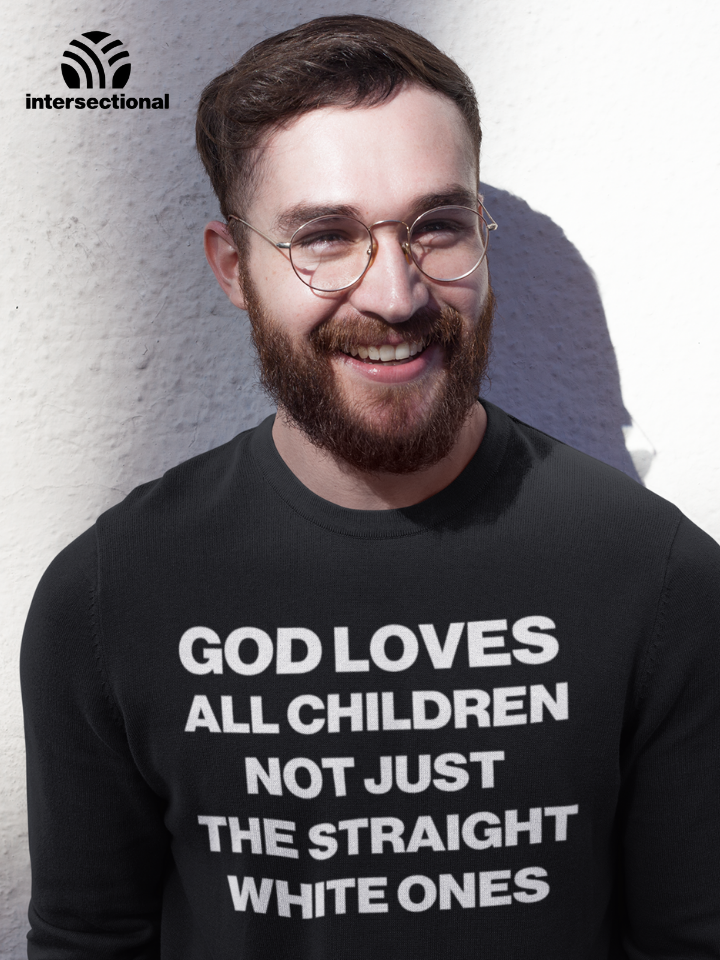 God Loves All Children Organic Sweatshirt